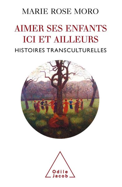 Produktbild: Aimer ses enfants ici et ailleurs
