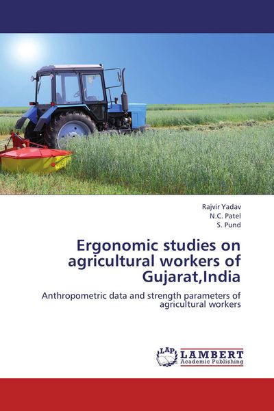 Produktbild: Ergonomic studies on agricultural workers of Gujarat,India