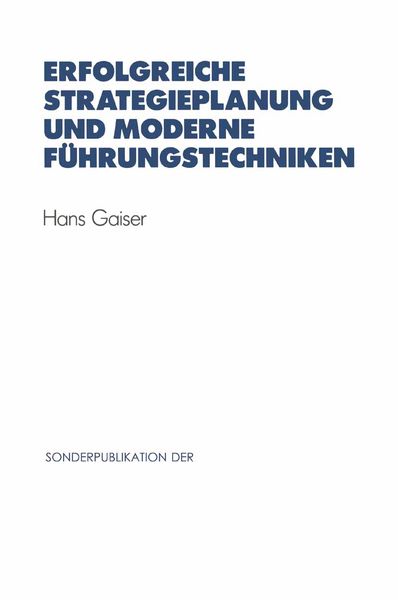 Produktbild: Erfolgreiche Strategieplanung und moderne F&uuml;hrungstechniken
