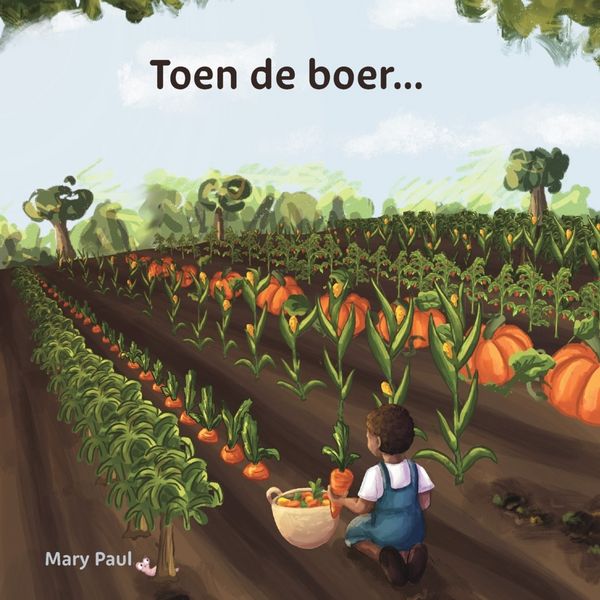 Toen de boer..., Taschenbuch von Mary Paul, Bookmundo, 9789403844787