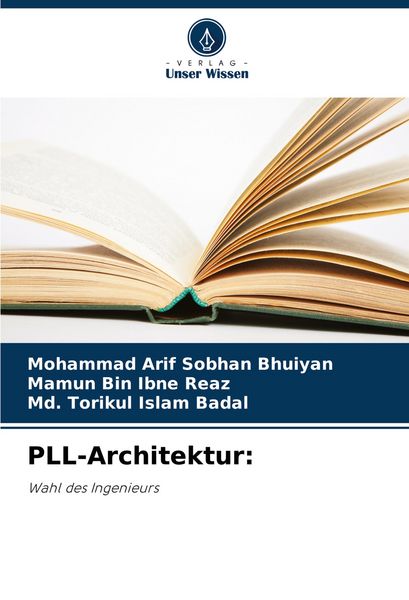PLL-Architektur:, Taschenbuch von Mohammad Arif Sobhan Bhuiyan , Mamun Bin Ibne Reaz , Md. Torikul Islam Badal, Verlag Unser Wissen, 9786208036416