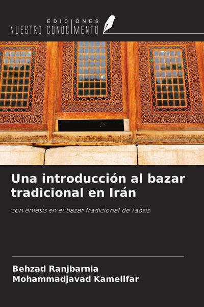 Produktbild: Una introducci&oacute;n al bazar tradicional en Ir&aacute;n