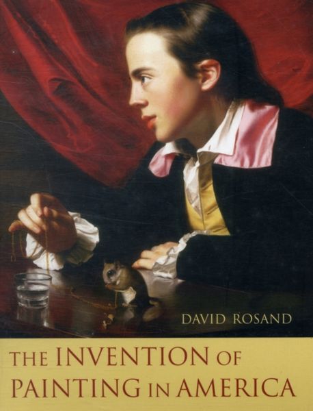 Produktbild: Rosand, D: Invention of Painting in America