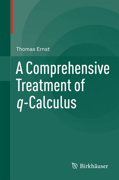 Produktbild: A Comprehensive Treatment of q-Calculus