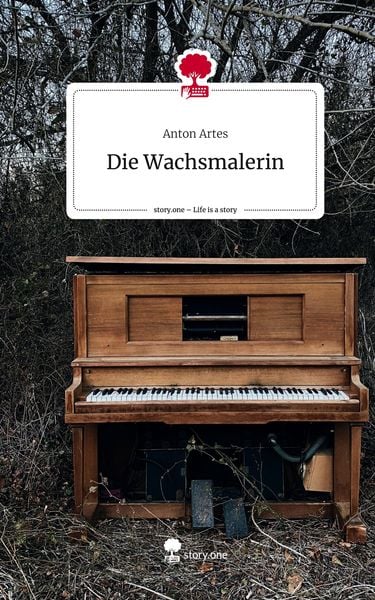 Produktbild: Die Wachsmalerin. Life is a Story - story.one