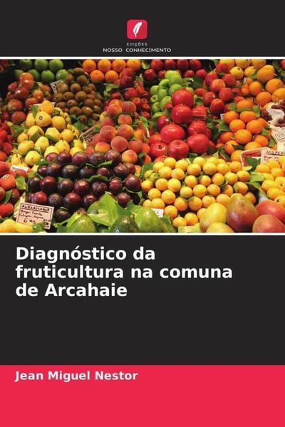 Produktbild: Diagn&oacute;stico da fruticultura na comuna de Arcahaie