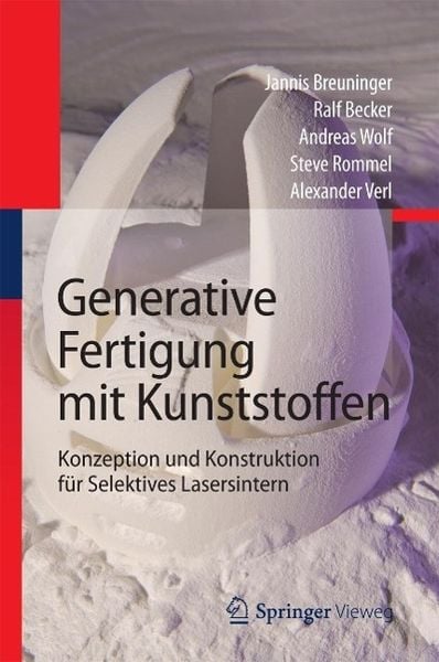 Produktbild: Generative Fertigung mit Kunststoffen