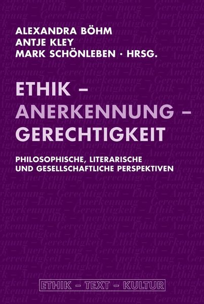 Produktbild: Ethik - Anerkennung - Gerechtigkeit