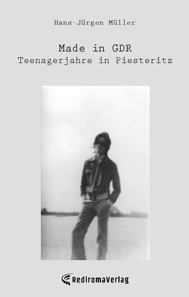 Produktbild: Made in GDR - Teenagerjahre in Piesteritz