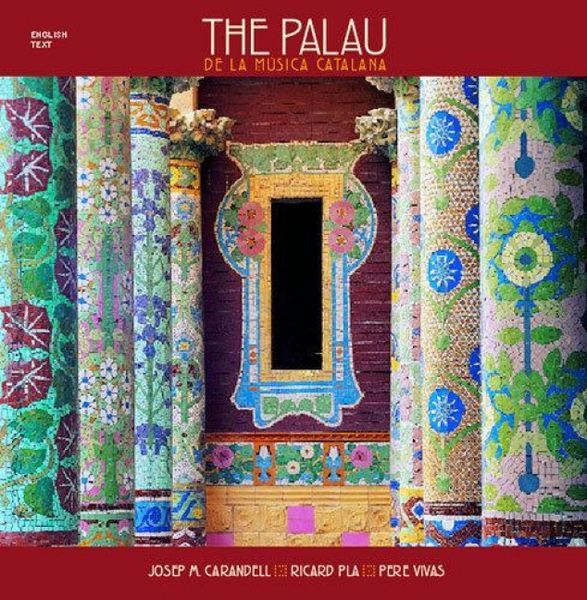 Produktbild: The Palau de la M&uacute;sica Catalana