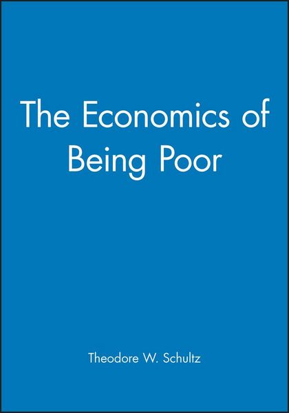 Produktbild: Schultz, T: Economics of Being Poor