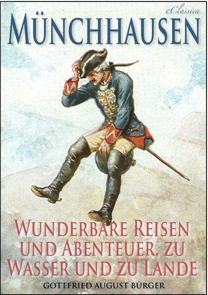 Produktbild: M&uuml;nchhausen: Wunderbare Reisen und Abenteuer, zu Wasser und zu Lande (Illustriert)