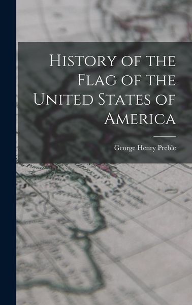 Produktbild: History of the Flag of the United States of America