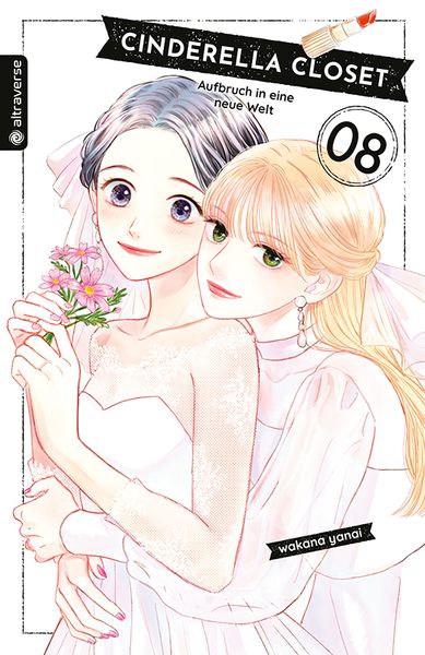 Cinderella Closet - Aufbruch in eine neue Welt 08, Taschenbuch von Wakana Yanai, Altraverse GmbH, 978-3-7539-1576-0