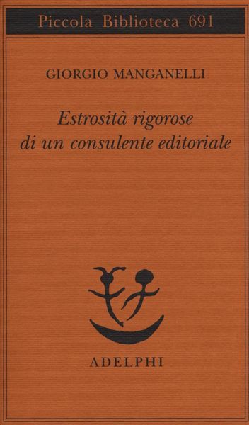 Produktbild: Estrosit&agrave; rigorose di un consulente editoriale
