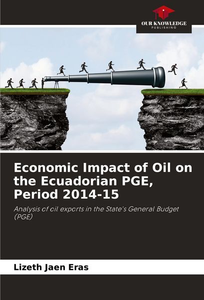 Produktbild: Economic Impact of Oil on the Ecuadorian PGE, Period 2014-15