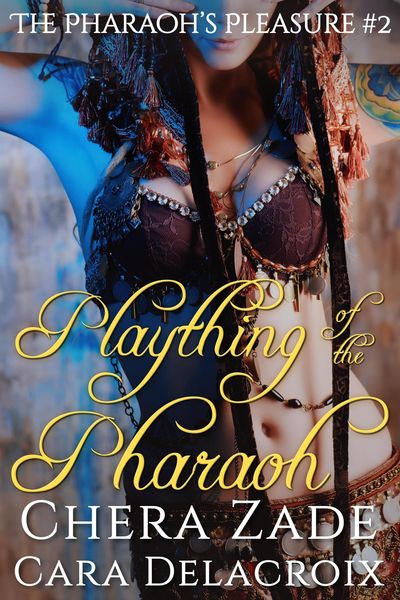 Produktbild: Plaything of the Pharaoh (The Pharaoh's Pleasure, #2)