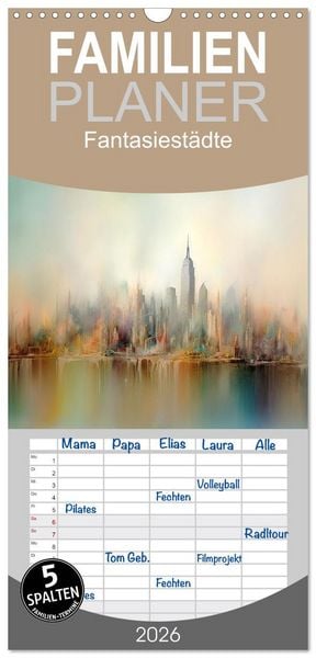 Produktbild: Familienplaner 2026 - Fantasiest&auml;dte mit 5 Spalten (Wandkalender, 21 x 45 cm) CALVENDO