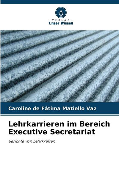 Produktbild: Lehrkarrieren im Bereich Executive Secretariat