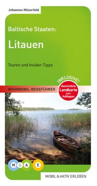 Litauen, Taschenbuch von Johannes Hünerfeld, M&AE Wohnmobil Reiseführer