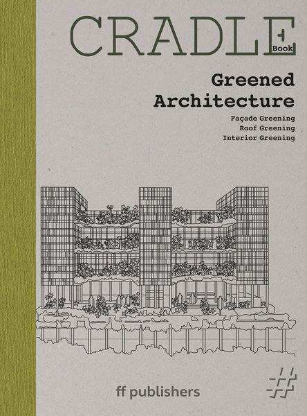 Produktbild: CRADLE Book: Greened Architecture