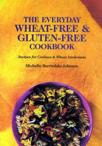 Produktbild: Everyday Wheat-Free and Gluten-Free Cookbook
