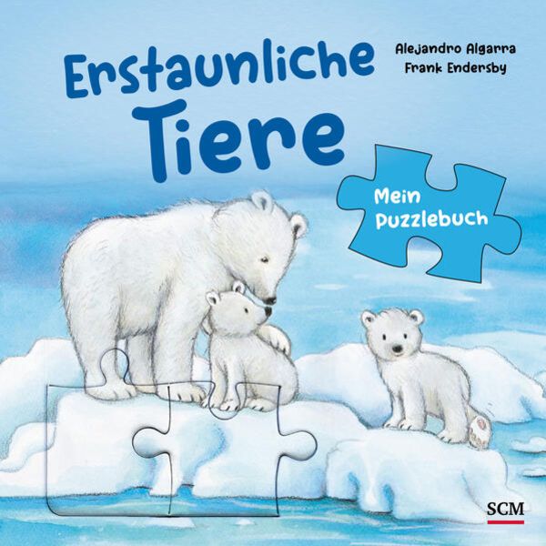 Erstaunliche Tiere - Mein Puzzlebuch, Gebundene Ausgabe von Alejandro Algarra, R.Brockhaus, 978-3-417-28998-5