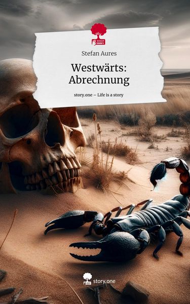 Produktbild: Westw&auml;rts: Abrechnung. Life is a Story - story.one