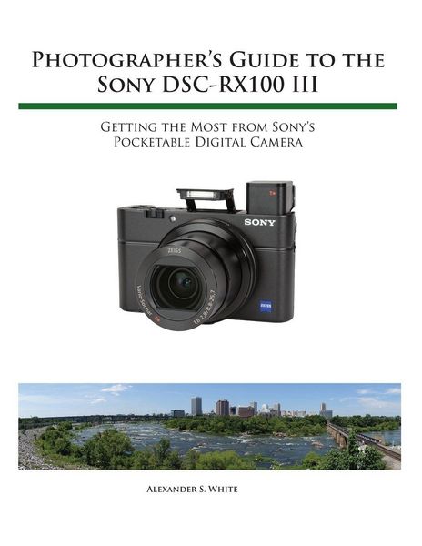 Produktbild: Photographer's Guide to the Sony RX100 III