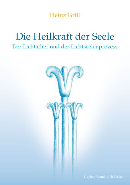 Produktbild: Die Heilkraft der Seele