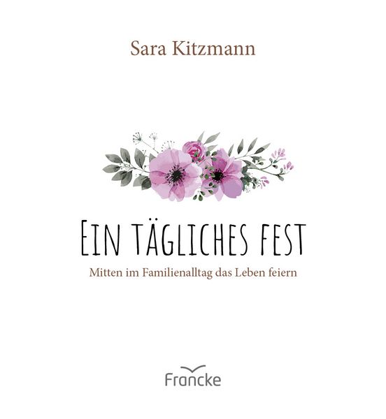 Produktbild: Ein t&auml;gliches Fest