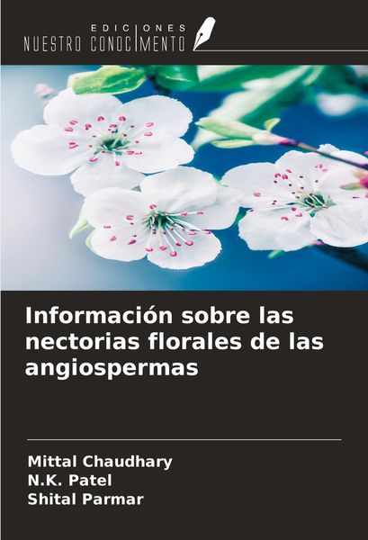 Produktbild: Informaci&oacute;n sobre las nectorias florales de las angiospermas