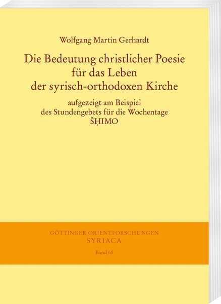 Produktbild: Die Bedeutung christlicher Poesie f&uuml;r das Leben der syrisch-orthodoxen Kirche