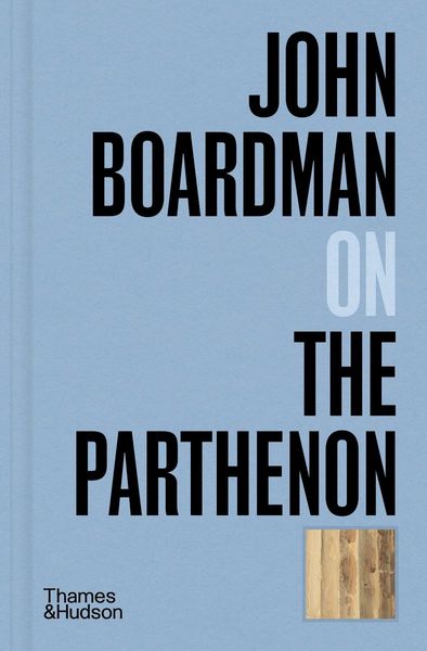 Produktbild: John Boardman on The Parthenon