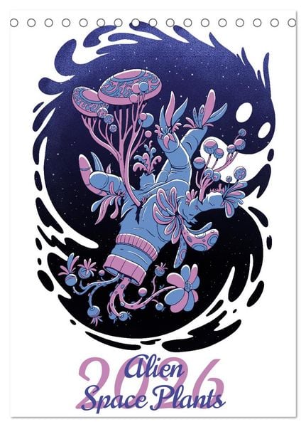 Produktbild: Alien Space Plants (Desk Calendar 2026 DIN A5 portrait), CALVENDO 12 Month DeskCalendar