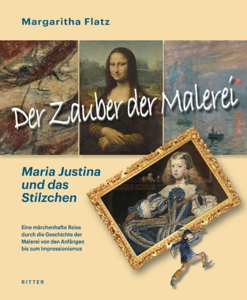 Produktbild: Der Zauber der Malerei &ndash; Maria Justina und das Stilzchen