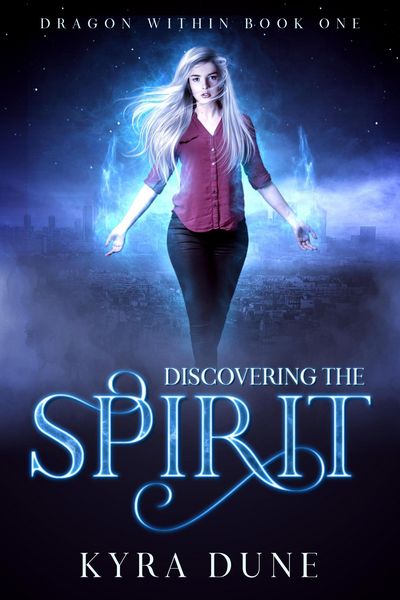 Produktbild: Discovering The Spirit (Dragon Within, #1)