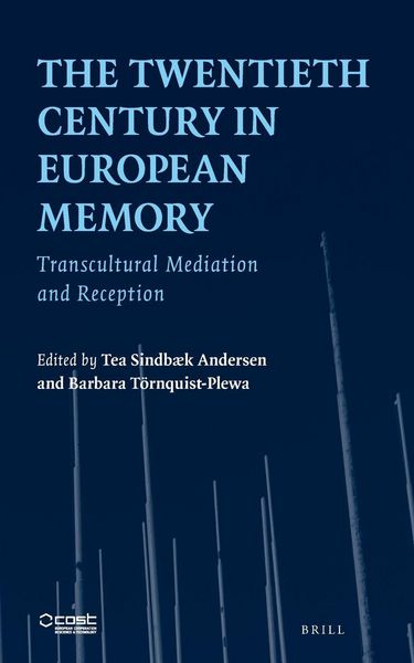 Produktbild: The Twentieth Century in European Memory