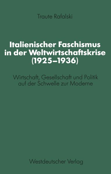 Produktbild: Italienischer Faschismus in der Weltwirtschaftskrise (1925&ndash;1936)