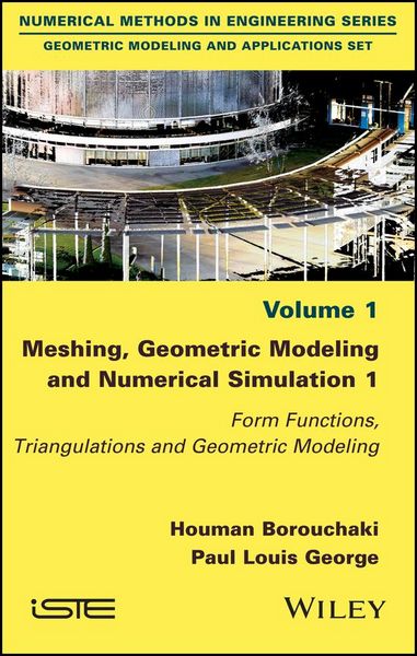 Produktbild: Meshing, Geometric Modeling and Numerical Simulation 1