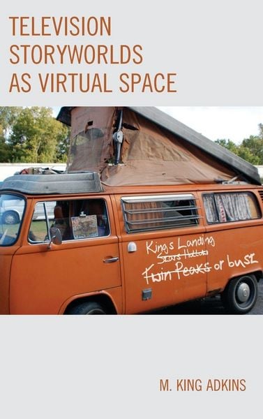 Produktbild: Television Storyworlds as Virtual Space