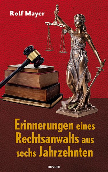 Produktbild: Erinnerungen eines Rechtsanwalts aus sechs Jahrzehnten