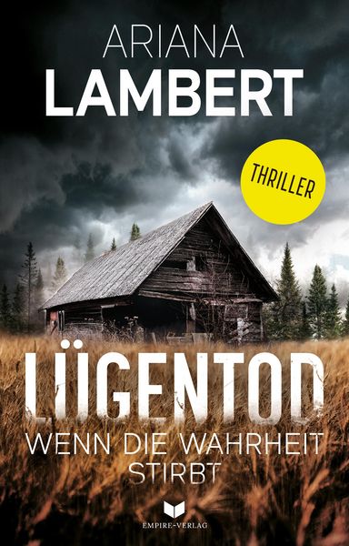 Produktbild: L&uuml;gentod - Wenn die Wahrheit stirbt: Thriller