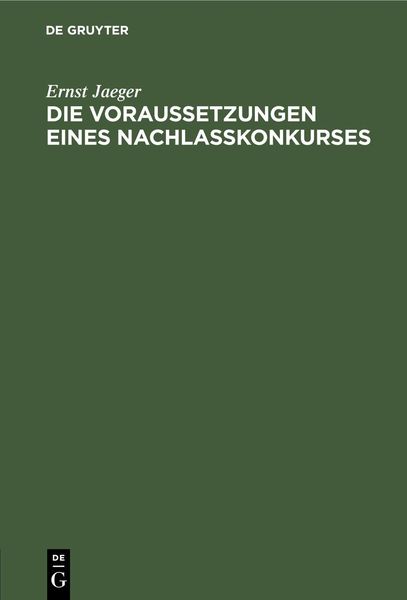 Produktbild: Die Voraussetzungen eines Nachla&szlig;konkurses