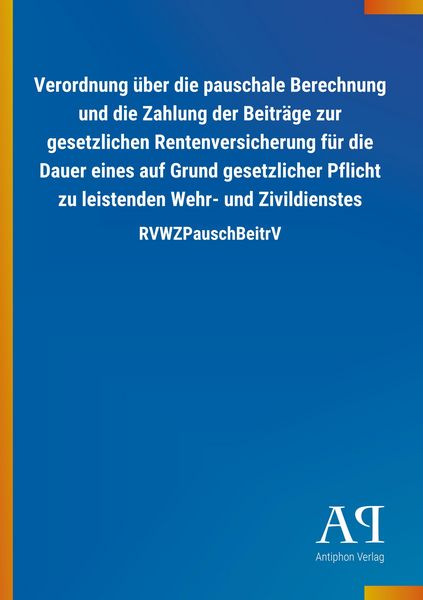 Produktbild: Verordnung &uuml;ber die pauschale Berechnung und die Zahlung der