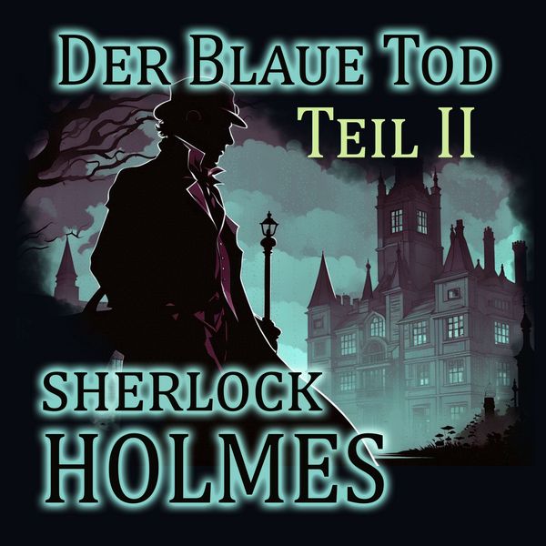 Produktbild: Sherlock Holmes - Der Blaue Tod