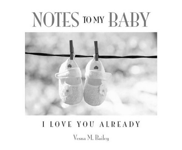 Produktbild: Bailey, V: Notes to My Baby