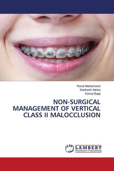 Produktbild: Non-Surgical Management Of Vertical Class Ii Malocclusion