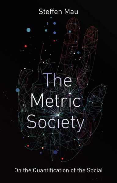 Produktbild: Metric Society on the Quantification of the Social
