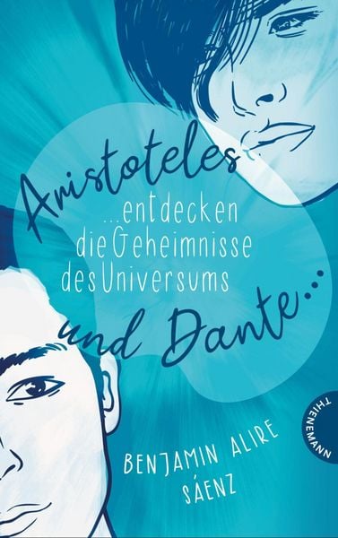 Produktbild: Ari und Dante 1: Aristoteles und Dante entdecken die Geheimnisse des Universums